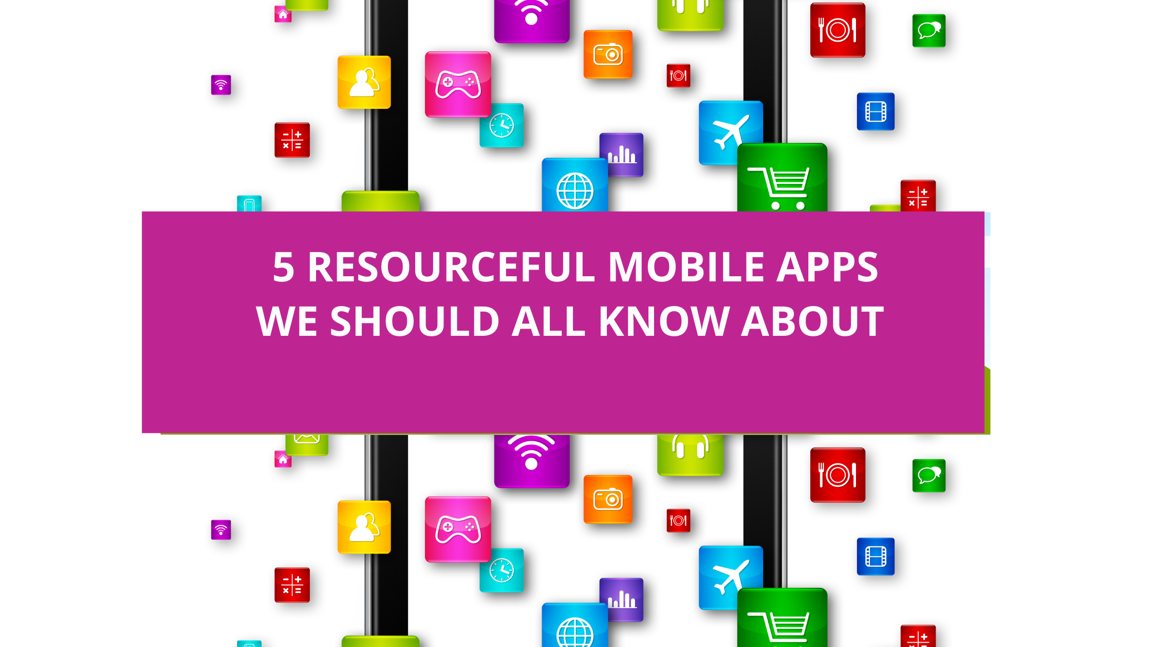 Resourceful Mobile Apps