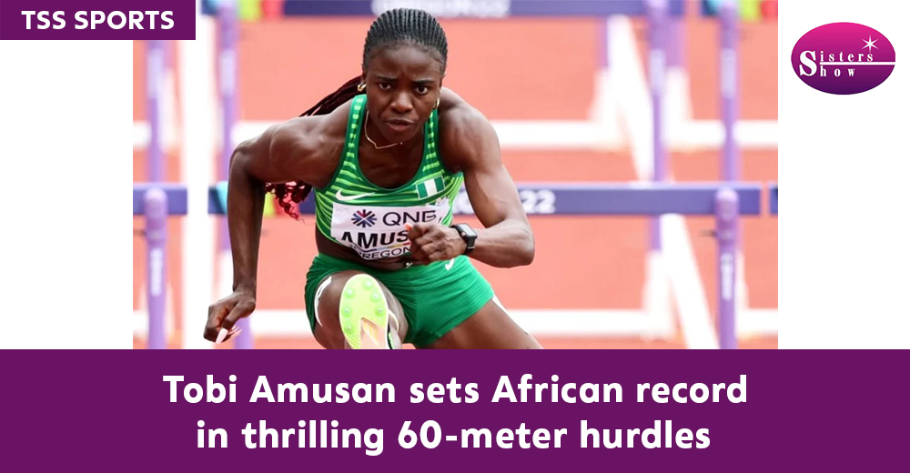 Tobi Amusan sets African record in thrilling 60-meter hurdles