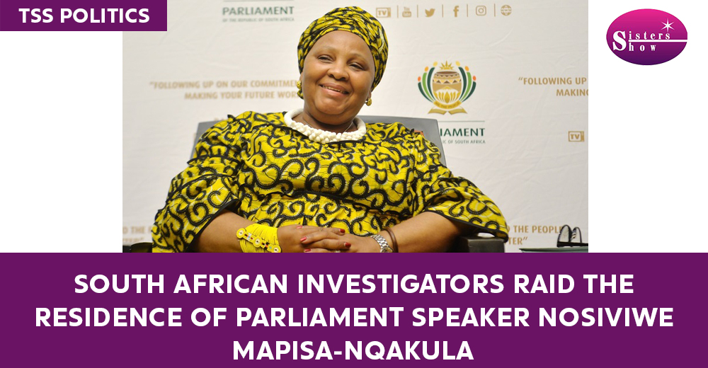 South African Investigators Raid the Residence of Parliament Speaker Nosiviwe Mapisa-Nqakula