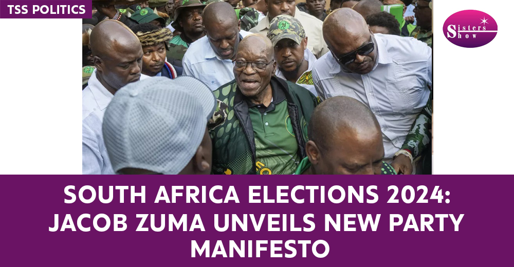 South Africa Elections 2024: Jacob Zuma Unveils New Party Manifesto